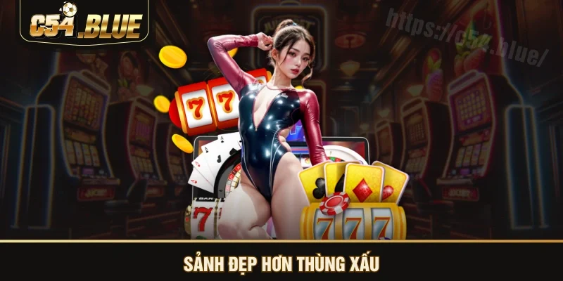 Sảnh đẹp hơn thùng xấu
